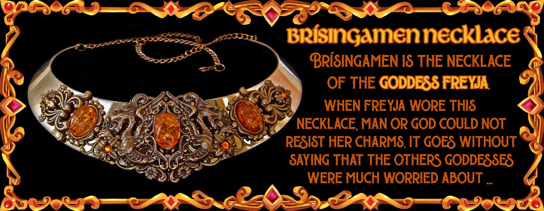 The legend of Brisingamen Necklace - the mythical necklace of Freyja's Goddess